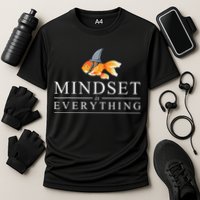 Mindest Is Everything Motivational Quote Inspiration Cooling Performance Crew T-Shirt