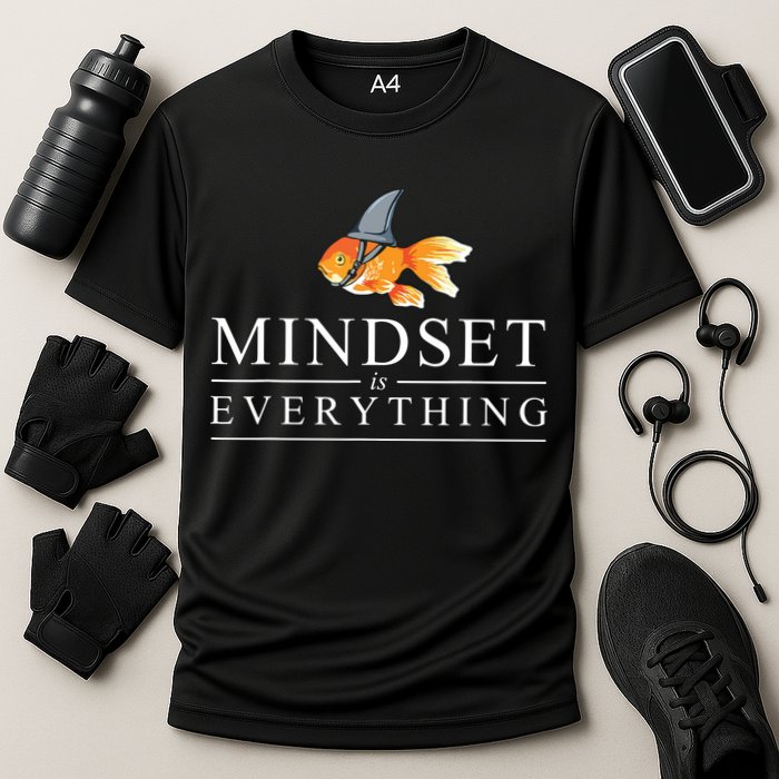 Mindest Is Everything Motivational Quote Inspiration Cooling Performance Crew T-Shirt