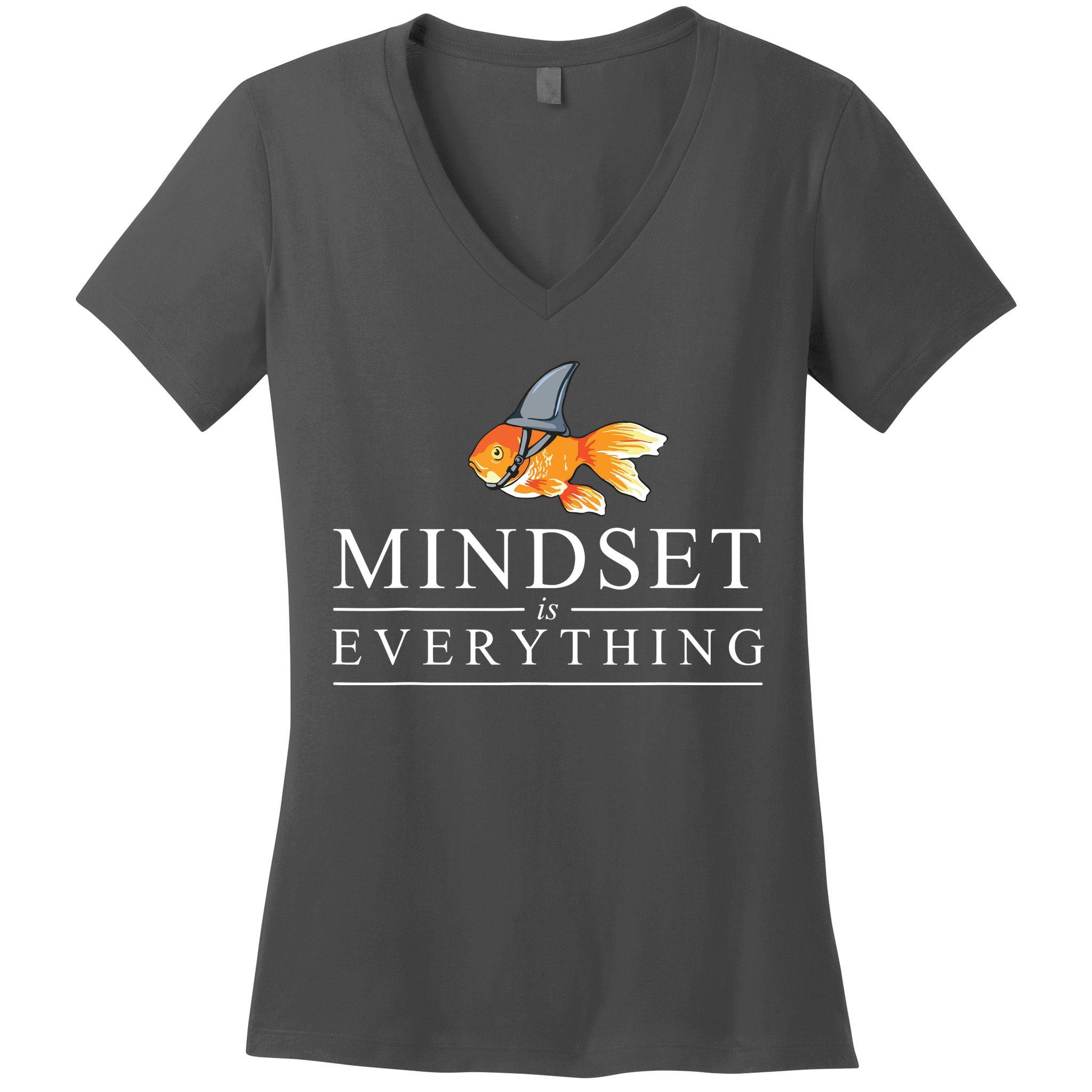 Mindest Is Everything Motivational Quote Inspiration Women's V-Neck T-Shirt