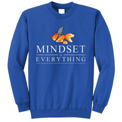 Mindest Is Everything Motivational Quote Inspiration Tall Sweatshirt