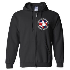 Made In England A Long Time Ago Uk Great Britain Full Zip Hoodie