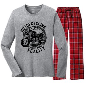 Motorcycling Is Escape From Reality Women's Long Sleeve Flannel Pajama Set 