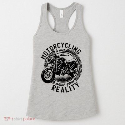 Motorcycling Is Escape From Reality Womens Tank Top