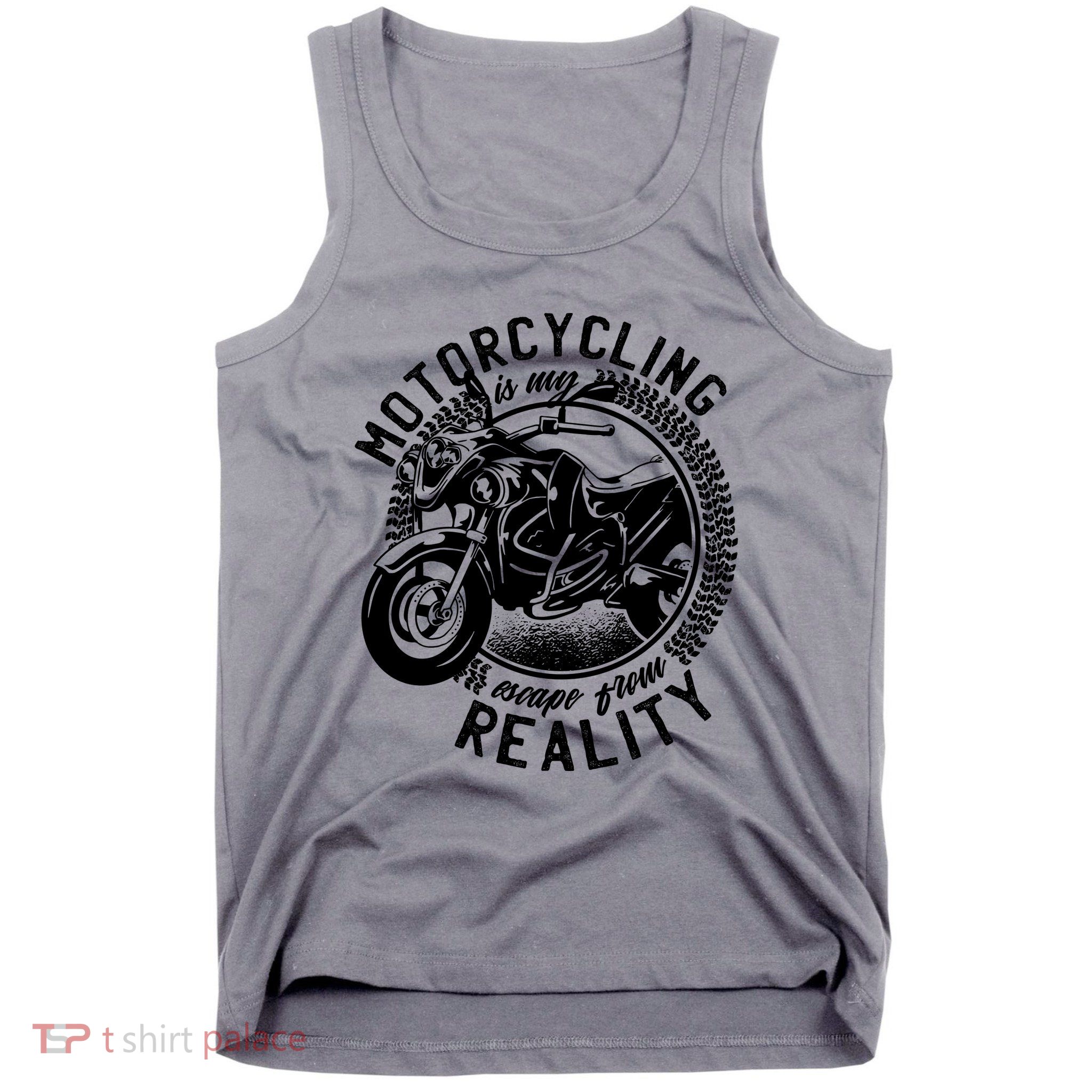 Motorcycling Is Escape From Reality Tank Top