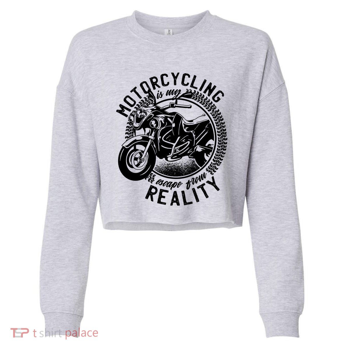 Motorcycling Is Escape From Reality Cropped Pullover Crew