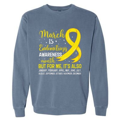 March Is Endometriosis Awareness Month Warrior Support Garment-Dyed Sweatshirt