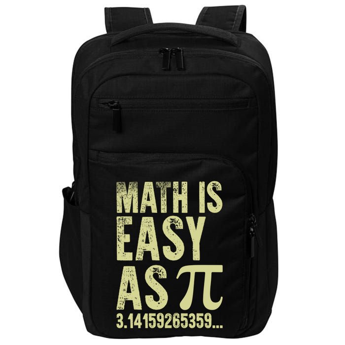 Math Is Easy As Pi Geeky Math Nerdy Funny Pi Day Gift Impact Tech Backpack