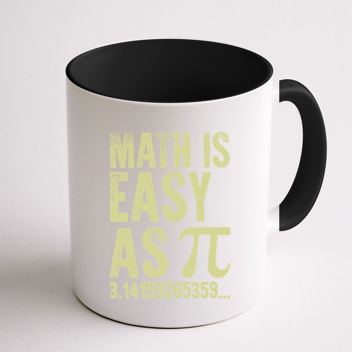 Math Is Easy As Pi Geeky Math Nerdy Funny Pi Day Gift Coffee Mug
