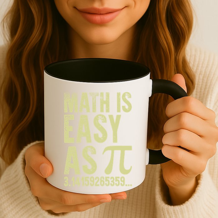 Math Is Easy As Pi Geeky Math Nerdy Funny Pi Day Gift Coffee Mug