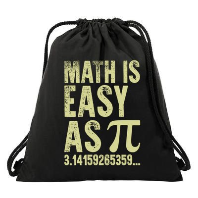 Math Is Easy As Pi Geeky Math Nerdy Funny Pi Day Gift Drawstring Bag