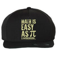 Math Is Easy As Pi Geeky Math Nerdy Funny Pi Day Gift Wool Snapback Cap