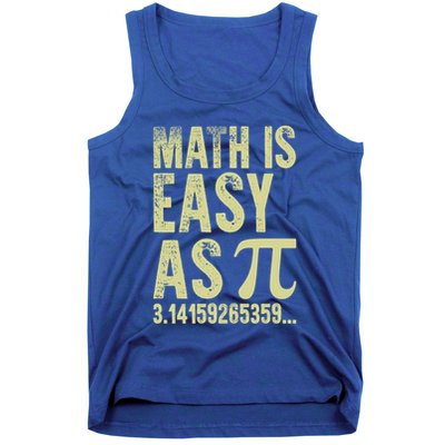 Math Is Easy As Pi Geeky Math Nerdy Funny Pi Day Gift Tank Top