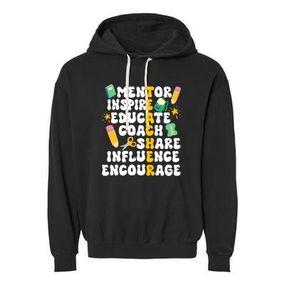 Mentor Inspire Educate Coach Share Influence Encourage Teacher Back To School Garment-Dyed Fleece Hoodie