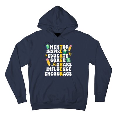 Mentor Inspire Educate Coach Share Influence Encourage Teacher Back To School Hoodie