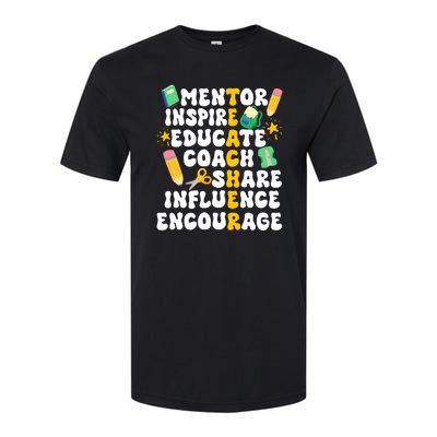 Mentor Inspire Educate Coach Share Influence Encourage Teacher Back To School Softstyle CVC T-Shirt