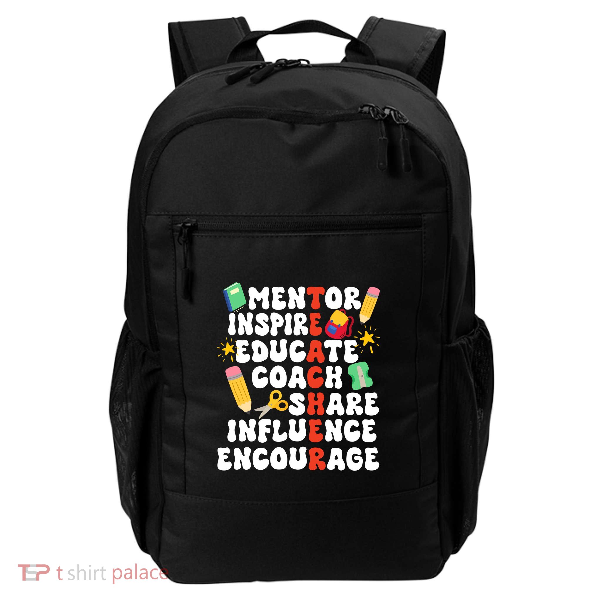 Mentor Inspire Educate Coach Share Influence Encourage Teacher Back To School Backpack