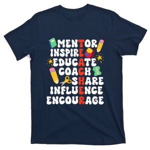 Mentor Inspire Educate Coach Share Influence Encourage Teacher Back To School T-Shirt