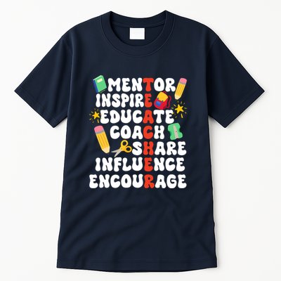 Mentor Inspire Educate Coach Share Influence Encourage Teacher Back To School Tall T-Shirt