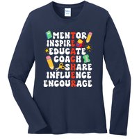 Mentor Inspire Educate Coach Share Influence Encourage Teacher Back To School Ladies Long Sleeve Shirt