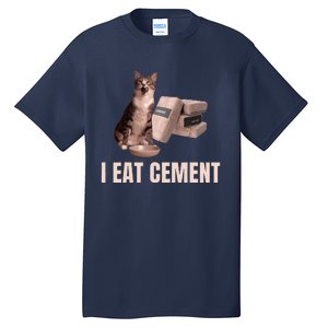 Meme I Eat Cement Cursed Cat Funny Oddly Specific Tall T-Shirt