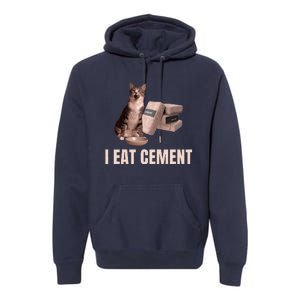 Meme I Eat Cement Cursed Cat Funny Oddly Specific Premium Hoodie