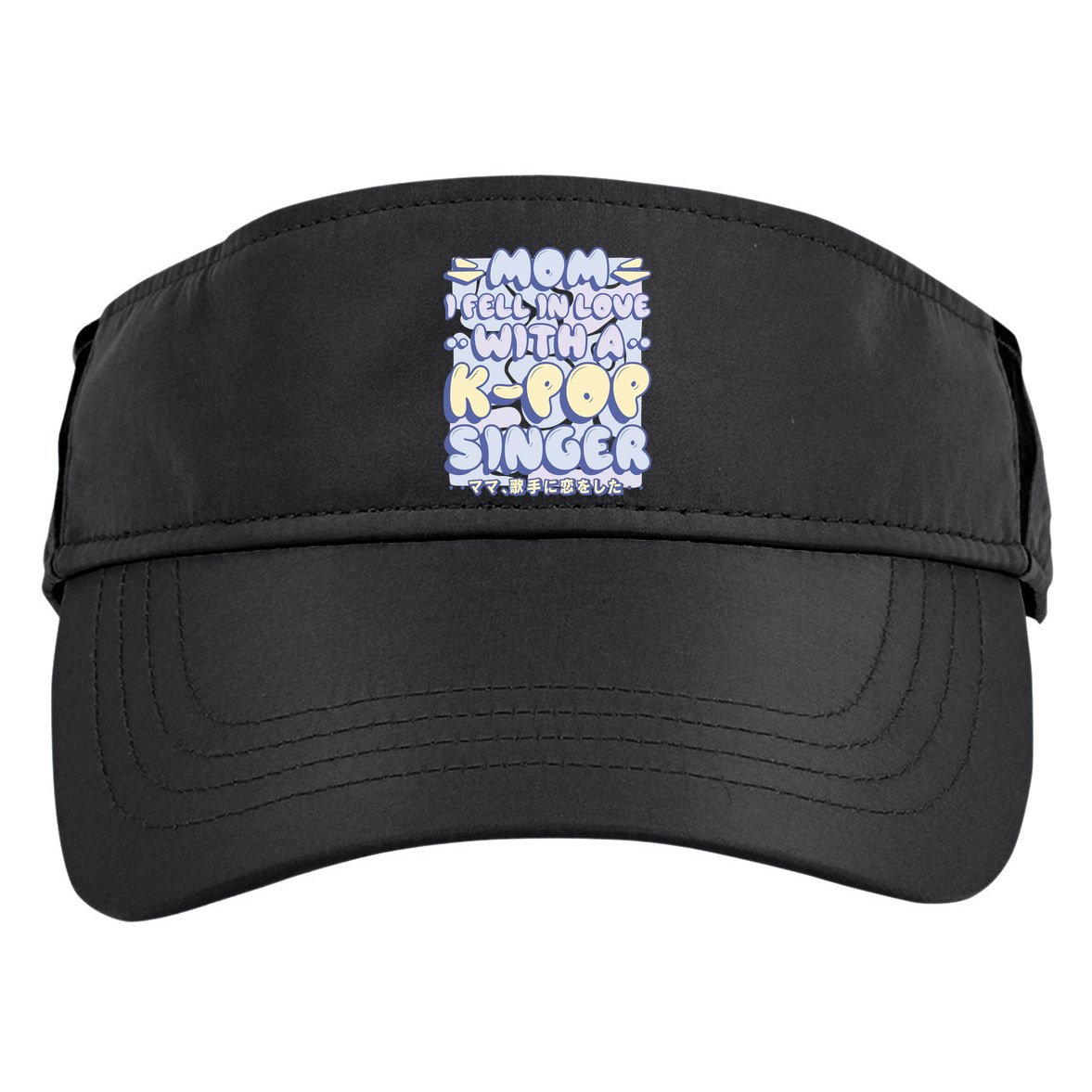 Mom I Fell In Love With A K Pop Singer Adult Drive Performance Visor