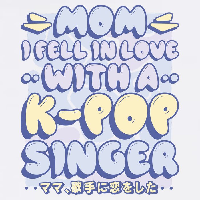 Mom I Fell In Love With A K Pop Singer Garment-Dyed Sweatshirt