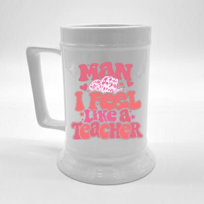 Man I Feel Like A Teacher Cowboy Hat Western Teacher Back To School Beer Stein