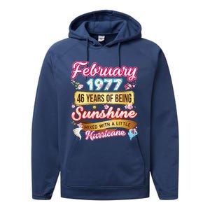 Made In February 1977 46 Years Old 46th Birthday Gift Performance Fleece Hoodie