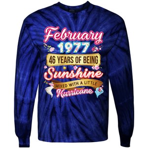 Made In February 1977 46 Years Old 46th Birthday Gift Tie-Dye Long Sleeve Shirt