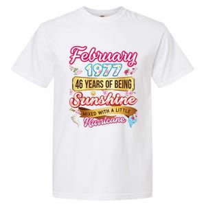 Made In February 1977 46 Years Old 46th Birthday Gift Garment-Dyed Heavyweight T-Shirt