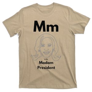 Mm Is For Madam President Kamala Harris T-Shirt