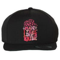 Man I Feel Like A Bride Cow Bachelorette Party Western Wool Snapback Cap