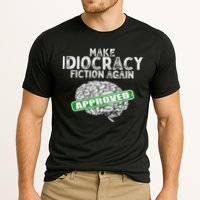 Make Idiocracy Fiction Again Cooling Performance Crew T-Shirt