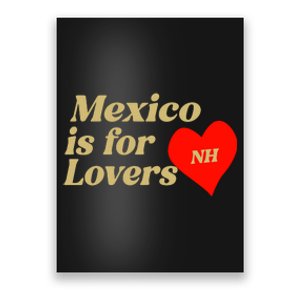 Mexico Is For Lovers Poster