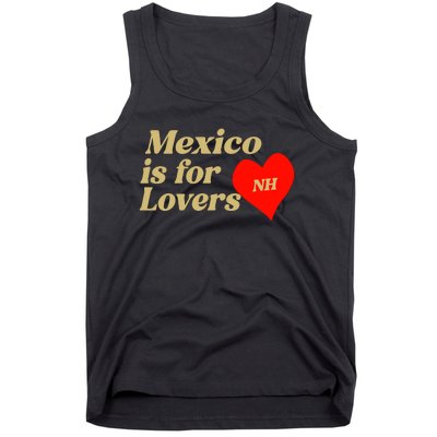 Mexico Is For Lovers Tank Top