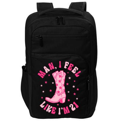Man I Feel Like Im 21 Groovy Western 21st Birthday Cowgirl Impact Tech Backpack