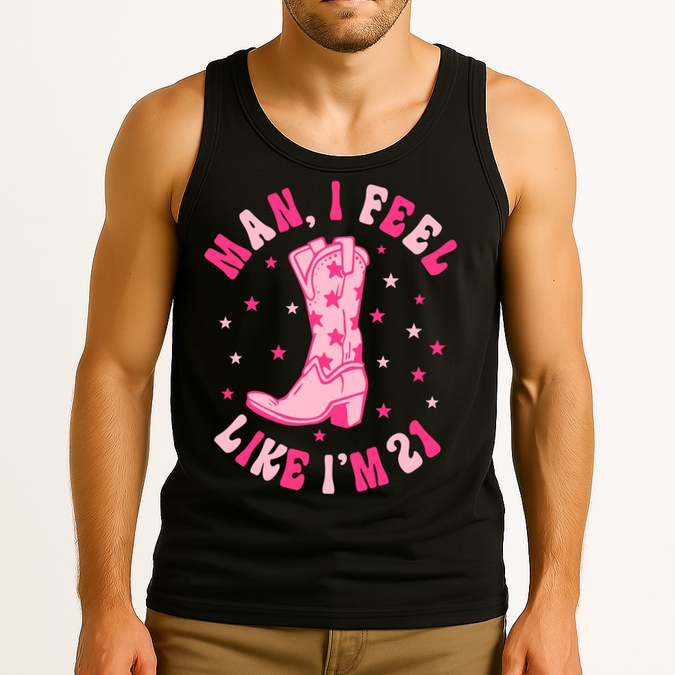 Man I Feel Like Im 21 Groovy Western 21st Birthday Cowgirl Tank Top