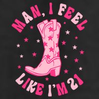 Man I Feel Like Im 21 Groovy Western 21st Birthday Cowgirl Golf Towel