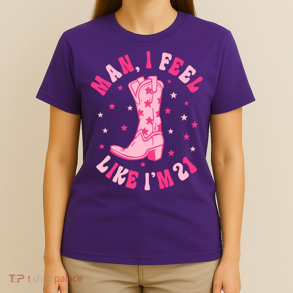Man I Feel Like Im 21 Groovy Western 21st Birthday Cowgirl T-Shirt
