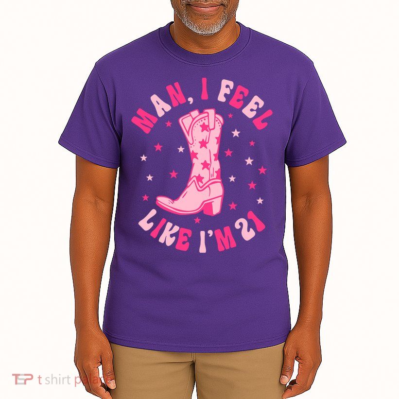 Man I Feel Like Im 21 Groovy Western 21st Birthday Cowgirl Tall T-Shirt