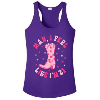 Man I Feel Like Im 21 Groovy Western 21st Birthday Cowgirl Ladies PosiCharge Competitor Racerback Tank