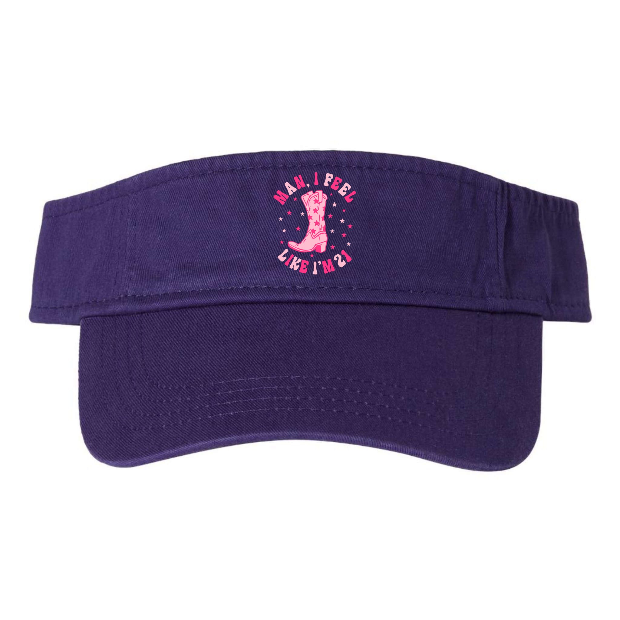 Man I Feel Like Im 21 Groovy Western 21st Birthday Cowgirl Visor