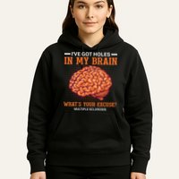 Ms IVe Got Holes In My Brain Multiple Sclerosis Awareness Hoodie