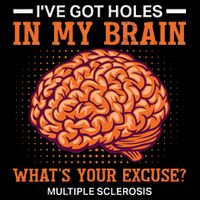 Ms IVe Got Holes In My Brain Multiple Sclerosis Awareness Sustainable Bucket Hat