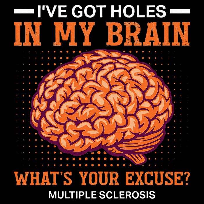 Ms IVe Got Holes In My Brain Multiple Sclerosis Awareness Flatbill Hat