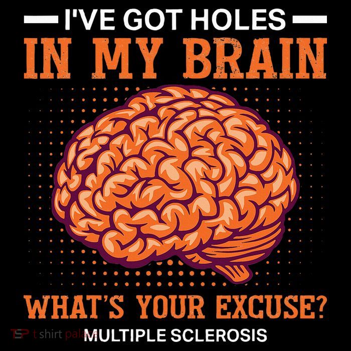 Ms IVe Got Holes In My Brain Multiple Sclerosis Awareness Magnet