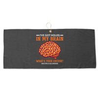 Ms IVe Got Holes In My Brain Multiple Sclerosis Awareness Large Microfiber Waffle Golf Towel