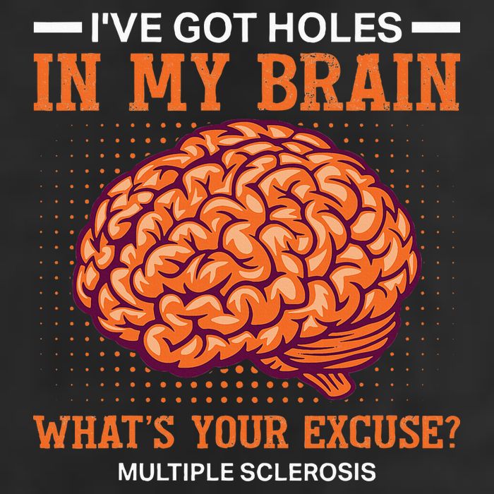 Ms IVe Got Holes In My Brain Multiple Sclerosis Awareness 25L Jumbo Tote