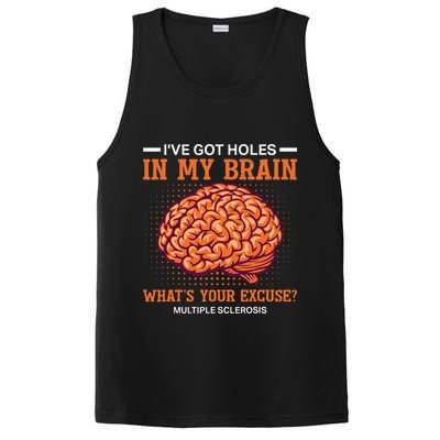 Ms IVe Got Holes In My Brain Multiple Sclerosis Awareness PosiCharge Competitor Tank